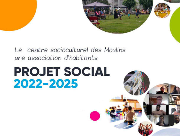 Centre socioculturel des Moulins - Projet social 2022-2023